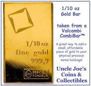 New ListingBUY on the DIP! 1/10th oz Fine .9999 Gold Taken From Valcambi CombiBar™ Prepare!
