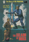 Lee Falk The Phantom The Complete Avon Volume 13 The Island of Dogs (Paperback)