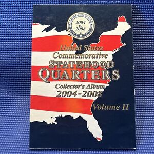 US Commemorative Statehood Quarters Collectors Album 2004-2008 Volume II