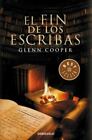 Fin de los Escribas [Best Seller [Debolsillo]] [Spanish Edition]
