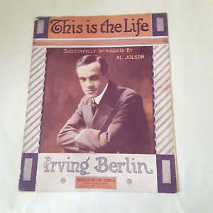 New ListingVintage sheet music This is the Life Irving Berlin 1914 Al Jolson