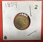 1859 US Copper Nickel Indian Head Cent! First Year Issue! Rough! Old US Coin!