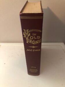 Housekeeping in Old Virginia by Marion Cabell Tyree - 1965 Reprint Edition