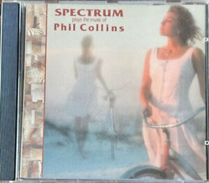 SPECTRUM plays the music of Phil Collins - Audio CD By Spectrum - VERY GOOD (N3