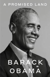 A Promised Land - Hardcover By Obama, Barack - GOOD