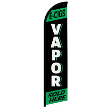 E-Cig Vapor Sold Here Full Curve Windless Swooper Flag Smoke Shop GRN
