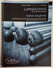 Luminescence Percussion Ensemble for 10-12 Percussionists-Nathan Daughtrey
