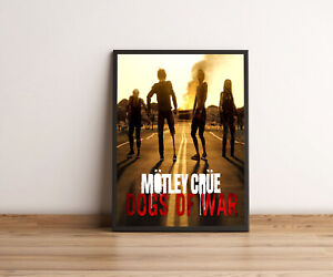 Motley Crue New Single Dogs Of War Poster