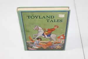 Toyland Tales by Harold Strong 1929 Vintage Hardcover Children's Kid's Book