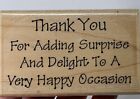 Stamp Cabana THANK YOU FOR ADDING… Wood Mount Rubber Stamp HAPPY OCCASION