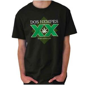 Dos Hempes Funny Marijuana Stoner Drinking Womens or Mens Crewneck T Shirt Tee