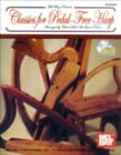 Classics for Pedal-Free Harp [With CD] by Bird, Chuck; Peters, Susan