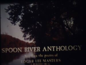 16mm Spoon River Anthology  Educational Film 800' Low Fade