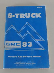Operating Instructions/Owner `S Manual GMC S-15 Pick Up Truck + JIMMY By 1983