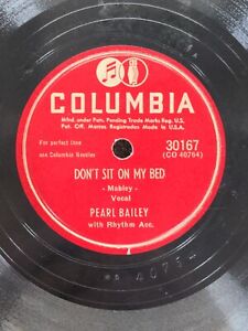 78 RPM Don't Sit On My Bed Ma! Pearl Bailey Columbia 30167 A22