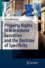 Property Rights in Investment Securities and the Doctrine of Specificity by Eric