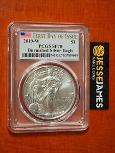 2019 W BURNISHED SILVER EAGLE PCGS SP70 FIRST DAY OF ISSUE FDI FLAG LABEL