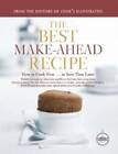 The Best Make-Ahead Recipe - Hardcover By Cook's Illustrated Magazine - GOOD