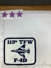 VINTAGE  USAF F-4D  113TH TACTICAL FIGHTER WING SQUADRON PATCH