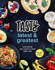 Tasty Latest & Greatest - Paperback By Tasty - GOOD