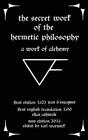 The Secret Work Of The Hermetic Philosophy: A Work Of Alchemy