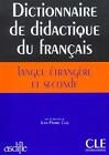 New ListingDICTIONNAIRE DE DIDACTIQUE DU FRANCAIS LANGUE ETRANGERE ET By Cuq & Jean-pierre