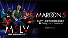 2 Tickets Maroon 5 10/12/24 Saturday CLOSING NIGHT at Park MGM Las Vegas, NV