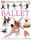 Ultimate Sticker Book: Ballet (Paperback) Ultimate Sticker Book