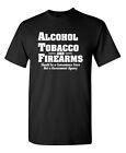 ATF Store Sarcastic 2nd Amendment Graphic Gift Idea Humor Novelty Funny T-Shirt