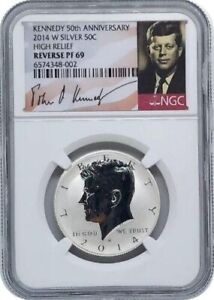 2014-W Kennedy 50th Anniversary High Relief Silver Coin Reverse Proof NGC PF69