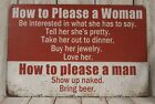 How to Please a Woman Man Tin Sign Metal Funny Vintage Rustic Style Women