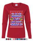 I'm on the Naughty List Ugly Sweater Women's Long Sleeve Tee Funny Xmas Santa