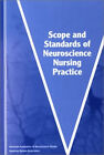 Scope and Standards of Neuroscience Nursing Practice Hardcover