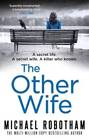 The Other Wife (Joseph O'Loughlin) - Paperback By Robotham, Michael - GOOD