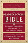 The Dead Sea Scrolls Bible the Oldest Known Bible Translated for the First Time