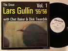 Great LARS GULLIN Vol 1 1955-56 Chet Baker Dick Twardzik Arne Domnerus Dragon LP