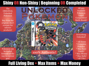 Unlocked Authentic Pokemon Platinum, All 493 Pokemon Legal Shiny Max Items Money