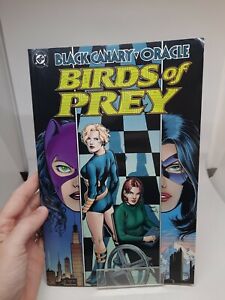 Black Canary/Oracle: Birds of Prey Trade Paperback by Chuck Dixon (1999, TPB)