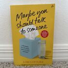 Maybe You Should Talk to Someone by Lori Gottlieb Paperback Mental Health
