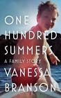 One Hundred Summers by Vanessa Branson (English) Paperback Book