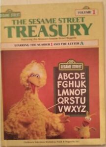 The Sesame Street Treasury, Vol. 1: Starring the Number 1 and the Letter A -...