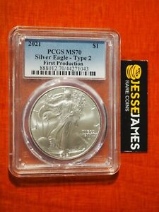 2021 $1 AMERICAN SILVER EAGLE PCGS MS70 FIRST PRODUCTION TYPE 2 BLUE LABEL