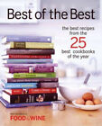 Best of the Best : The Best Recipes from the 25 Best Cookbooks of