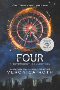 Four: A Divergent Collection (Divergent Series Story) - Paperback - GOOD