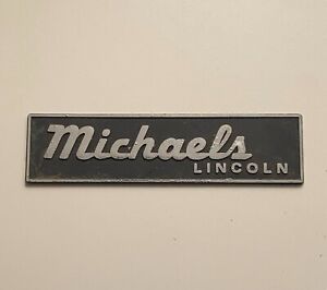 Vintage Michaels Truck Sales Lincoln Nebraska Metal Dealer Badge Tag Emblem Mack