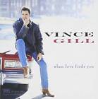 When Love Finds You - Audio CD By Vince Gill - VERY GOOD