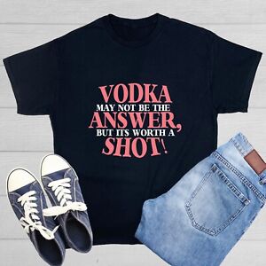 Vodka May Not Be Sarcastic Humor Graphic Tee Gift For Men Novelty Funny T Shirt