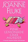 Pink Lemonade Cake Murder (Hannah Swensen Mystery)