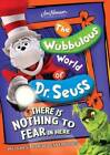 The Wubbulous World of Dr. Seuss: There is Nothing to Fear in Here - VERY GOOD