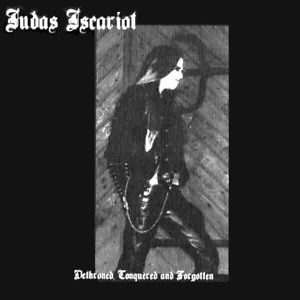 Judas Iscariot Dethroned, Conquered And Forgotten mCD Black Metal Akhenaten